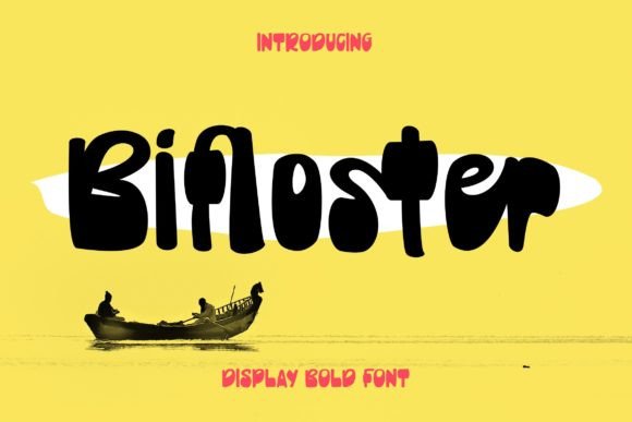 Bifloster: A Bold Display Font for Digital Branding