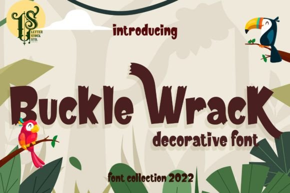 Buckle Wrack: A Playful Display Font That Feels Like Real Branding