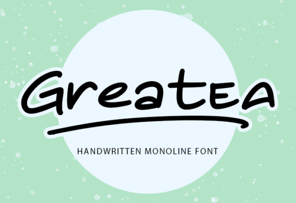 Greatea: A Handwriting Font That Makes Your Campaign Feel Human