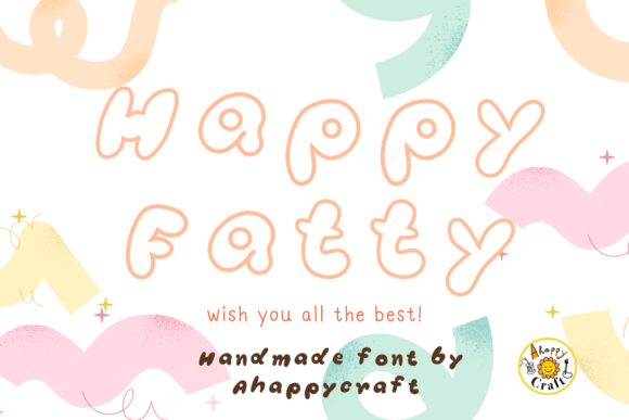 Happy Fatty: A Joyful Display Font for Lively Digital Brands