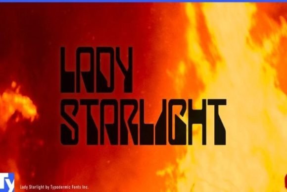 Lady Starlight: A Bold Display Font That Makes Your Brand Shine