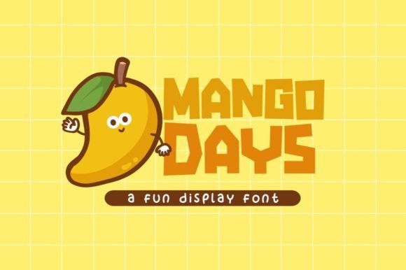 Mango Days: A Playful Display Font for Digital Brands