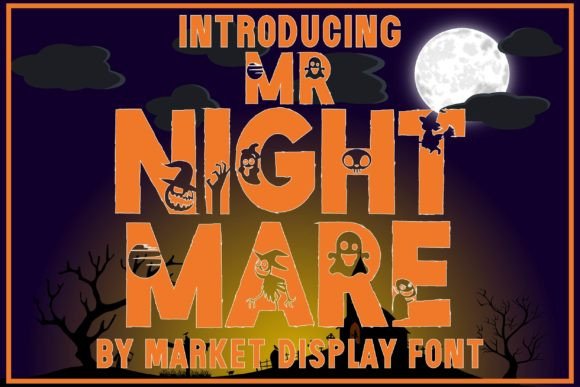Mr Nightmare: A Spooky Yet Playful Display Font