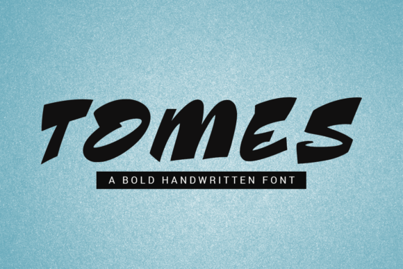 Tomes: A Bold, Friendly Display Font for Small Business Branding