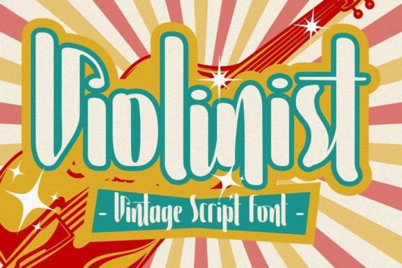Violinist: A Vintage Script Font That Feels Like a Hand-Painted Billboard