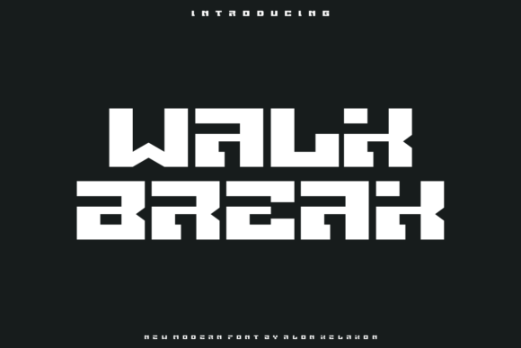 Why Walk Break Is the Modern Display Font Every Crafter Needs